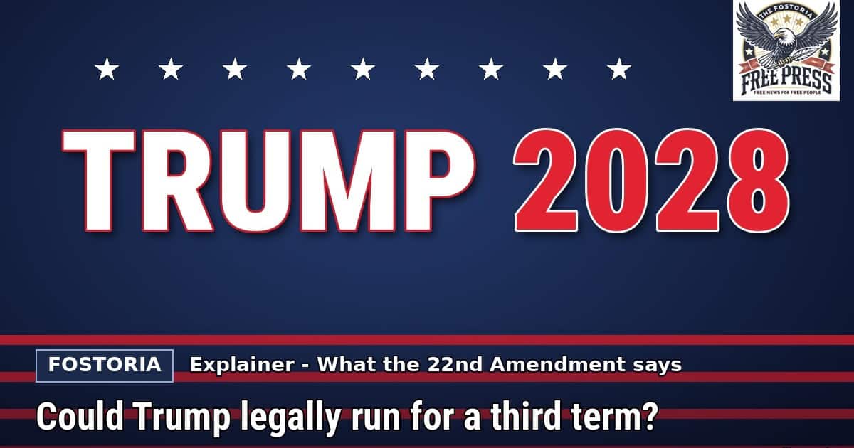 Fostoria Free Press illustration: TRUMP 2028 in large letters with stars on a navy and red background, for an explainer on presidential term limits